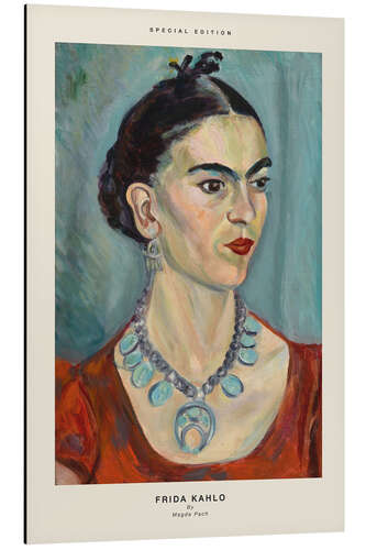 Aluminium print Frida Kahlo (Special Edition)