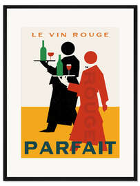 Gerahmter Kunstdruck Le Vin Rouge Parfait