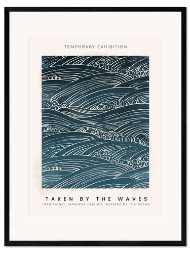 Framed art print Taken by the Waves I