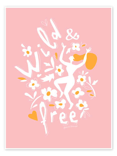 Póster Wild and Free, pink