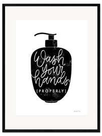 Gerahmter Kunstdruck Wash Your Hands Properly