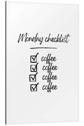 Tableau en aluminium Monday Coffee Checklist