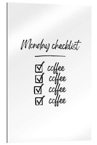 Cuadro de plexi-alu Monday Coffee Checklist