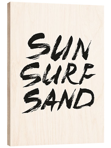 Wood print Sun Surf Sand