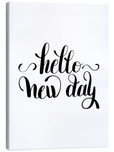 Canvas print Hello new day