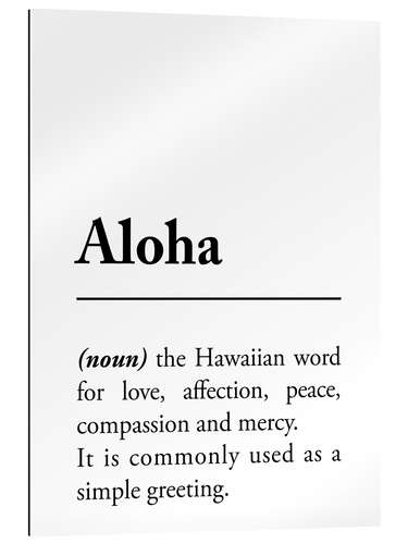 Galleritryck Aloha Definition