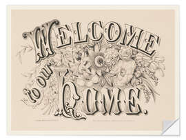 Selvklebende plakat Welcome to our home - Vintage sign