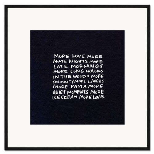 Ingelijste kunstdruk More Love II