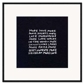 Framed art print More Love II
