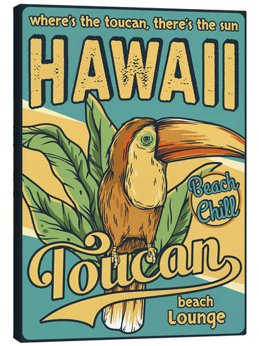 Canvas print Hawaii Toucan Beach Lounge