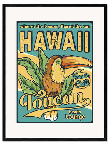 Impression artistique encadrée Hawaii Toucan Beach Lounge