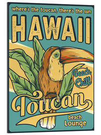 Tableau en plexi-alu Hawaii Toucan Beach Lounge