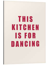 Magnettafel This Kitchen Is For Dancing I