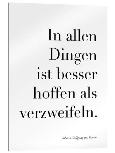 Galleriprint Goethe - In allen Dingen