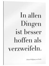 Gallery print Goethe - In allen Dingen