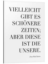 Magnettafel Vielleicht gibt es schönere Zeiten