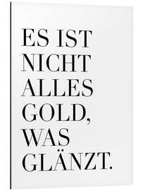Magnettafel Es ist nicht alles Gold, was glänzt