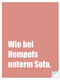 Wandsticker Wie bei Hempels unterm Sofa II