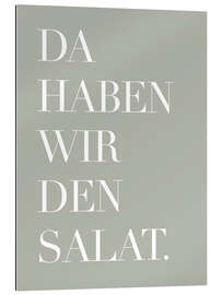 Gallery print Da haben wir den Salat II