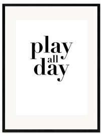 Ingelijste kunstdruk Play all Day I