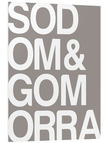 Foam board print Sodom und Gomorra II