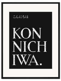 Gerahmter Kunstdruck Konnichiwa I