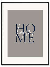 Gerahmter Kunstdruck Happy Home