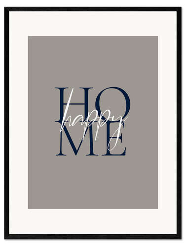 Ingelijste kunstdruk Happy Home