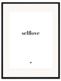 Gerahmter Kunstdruck Selflove