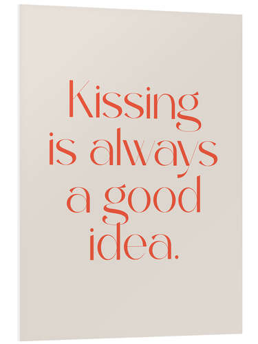 Quadro em PVC Kissing is Always a Good Idea II