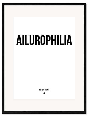 Impression artistique encadrée Ailurophilia - The Love of Cats