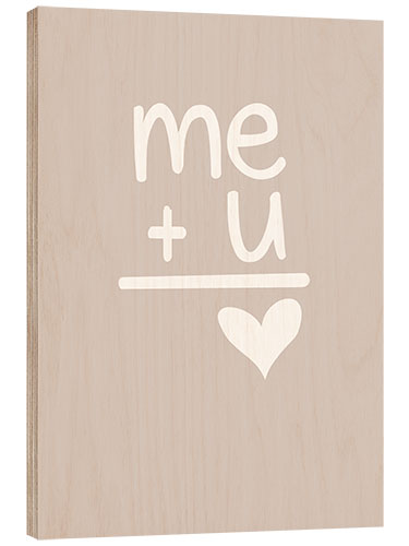 Wood print Me & You I