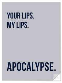 Wandsticker Your Lips - My Lips - Apocalypse II