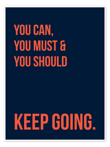 Plakat Keep Going I