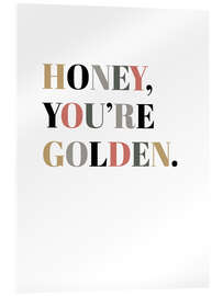 Acrylic print Honey, You&#039;re Golden II