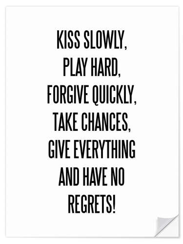 Autocolante decorativo Kiss, Play, Forgive