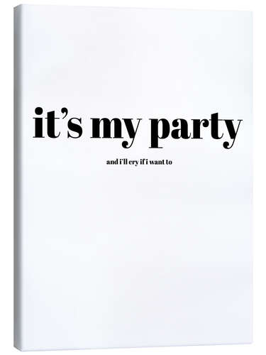 Canvas print It's my Party I