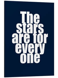 Alubild The stars are for everyone I