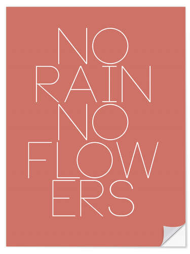 Vinilo para la pared No Rain No Flowers