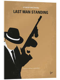 Acrylic print Last Man Standing