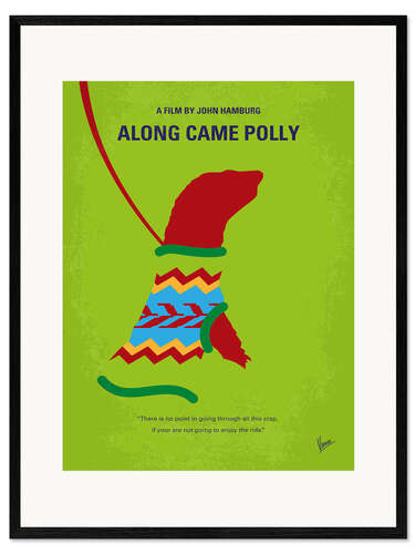 Framed art print Along Came Polly