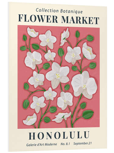 Foam board print Flower Market Honolulu