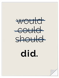 Wandsticker Would Could Should - Did IV