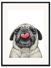 Gerahmter Kunstdruck Mops liebt dich