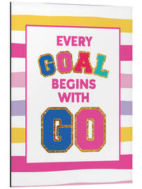 Magnettafel Every Goal Begins with GO
