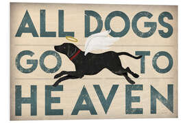 Foam board print All Dogs Go to Heaven