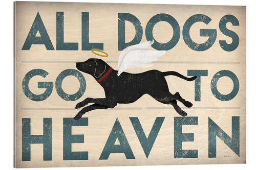 Cuadro de plexi-alu All Dogs Go to Heaven