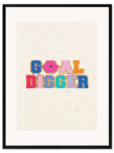 Ingelijste kunstdruk Goal Digger