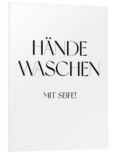 PVC print Hände Waschen mit Seife!