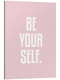 Magnettafel Be Your Self.